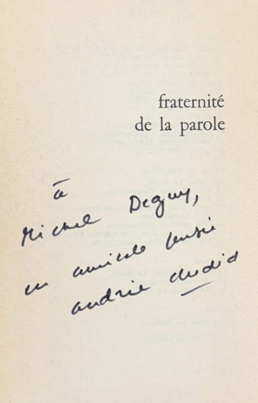 CHEDID (Andrée). | Fraternité de la parole.