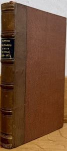 STOFFEL (Eugène, colonel baron). | Rapports militaires écrits de Berlin, 1866-1870.