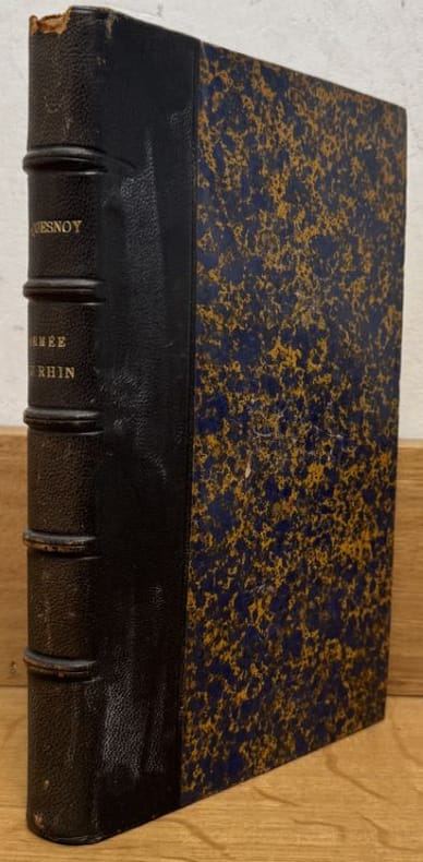 QUESNOY (Ferdinand). | Campagne de 1870. Armée du Rhin. Camp de Châlons, Borny, Rezonville ou Gravelotte, Saint-Privat, blocus de Metz.