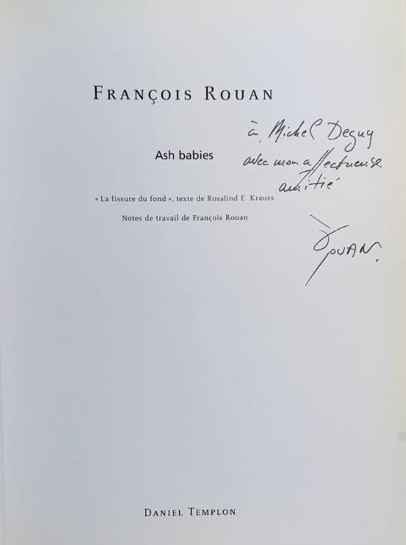 ROUAN (François). | François Rouan : Ash Babies.