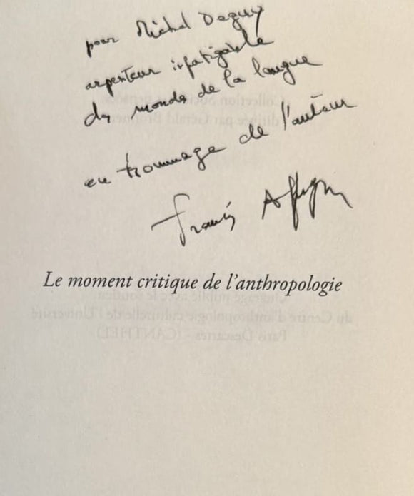 AFFERGAN (Francis). | Le moment critique de l'anthropologie.