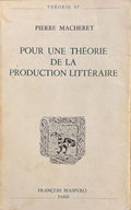 MACHEREY (Pierre). | Pour une théorie de la production littéraire.