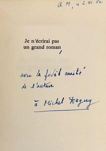MINIERE (Claude). | Je n'écrirai pas un grand roman.