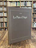 ATGET (Eugène), CHRIST (Yvan). | Le Paris d'Atget.