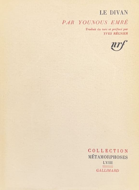 EMRE (Younous). | Le Divan. Traduit du turc et préfacé par Yves Régnier.