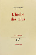 REDA (Jacques). | L'herbe des talus.