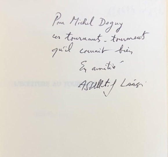 LAÂBI (Abdellatif). | L'écriture au tournant.