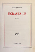 CLIFF (William). | Ecrasez-le : poèmes.