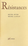 BUTOR (Michel) et LAUNAY (Michel). | Résistances. Conversations aux Antipodes.