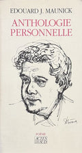 MAUNICK (Edouard J.). | Anthologie personnelle. Poésie.