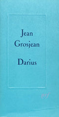 GROSJEAN (Jean). | Darius. Récit.