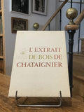 KOLLAR (François). | L'extrait de bois de châtaignier.
