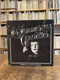 Smoking LARTIGUE (Jacques-Henri). | Les Femmes aux cigarettes. Designed and produced by Sheldon Cotler.