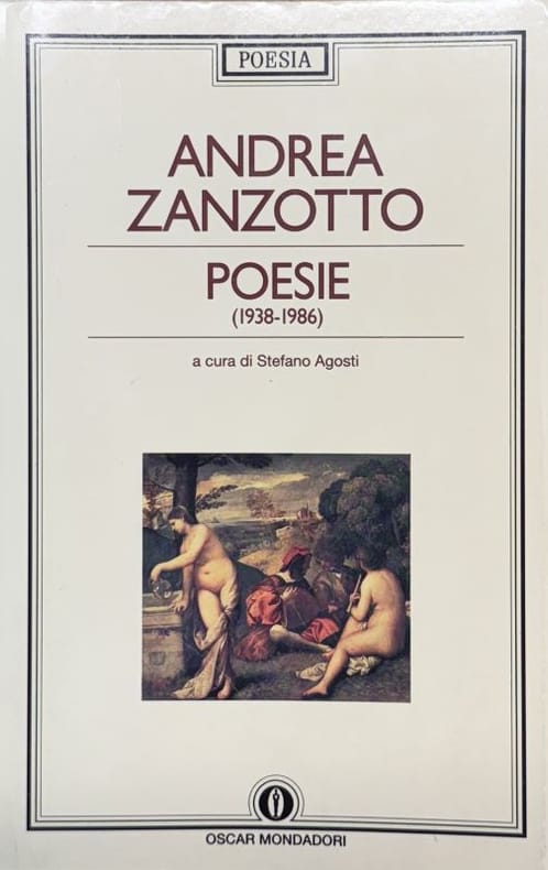 ZANZOTTO (Andrea). | Poesie (1938-1986).