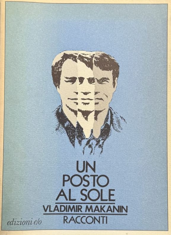 MAKANIN (Vladimir S.). | Un posto al sole.