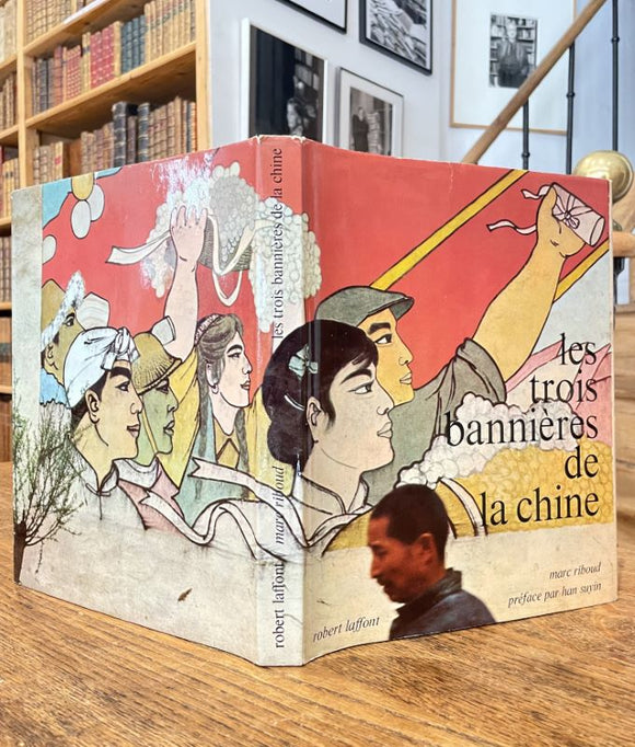 RIBOUD (Marc). | Les trois bannières de la Chine. Préface par Han Suyin.