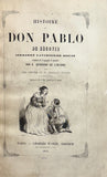 QUEVEDO (Francisco de). | Histoire de Don Pablo de Ségovie surnommé l'aventurier buscon. Traduite de l'espagnol et annotée par A. Germond de Lavigne.