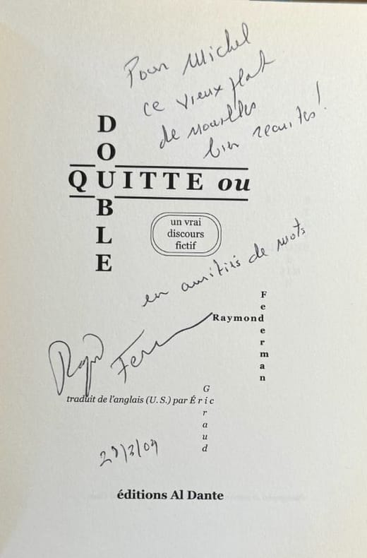 FEDERMAN (Raymond). | Quitte ou double.