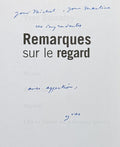 BONNEFOY (Yves). | Remarques sur le regard. Picasso. Giacometti. Morandi. L'art en France entre les deux guerres.