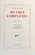 BATAILLE (Georges). | Oeuvres complètes. Tome III : oeuvres littéraires (Madame Edwarda, Le Petit, L'archangélique, L'Impossible, La Scissiparité, L'Abbé C., L'Etre indifférencié n'est rien, Le bleu du ciel).