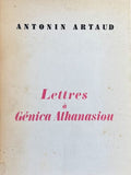 ARTAUD (Antonin). | Lettres à Génica Athanasiou, précédées de deux poèmes à elle dédiés.