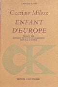 MILOSZ (Czeslaw). | Enfant d'Europe.