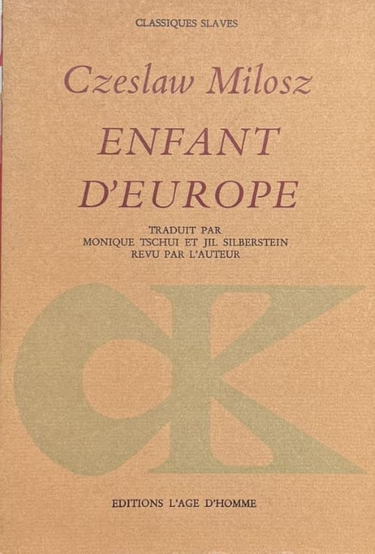MILOSZ (Czeslaw). | Enfant d'Europe.