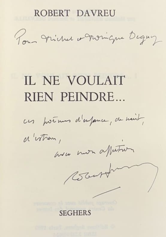 DAVREU (Robert). | Il ne voulait rien peindre...