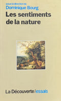 BOURG (Dominique). | Les sentiments de la nature.