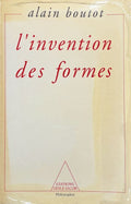 BOUTOT (Alain). | L'invention des formes. Chaos, catastrophes, fractales, structures dissipatives, attracteurs étranges.