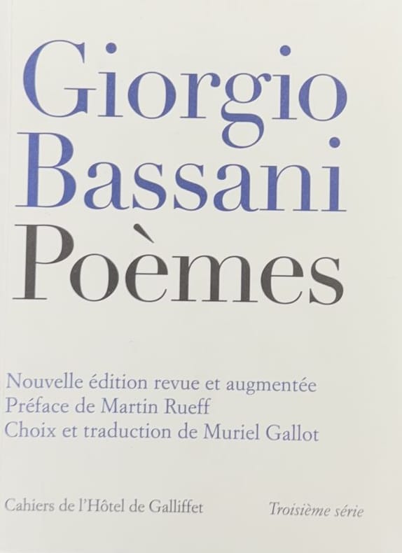 BASSANI (Giorgio). | Poèmes.
