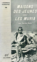 ELWIN (Verrier). | Maisons des jeunes chez les Muria.