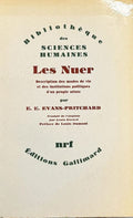 EVANS-PRITCHARD (E. E). | Les Nuer : description des modes de vie et des institutions politiques d'un peuple nilote.