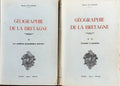 LE LANNOU (Maurice). | Géographie de la Bretagne. I : Les conditions géographiques générales. II : Economie et population.