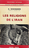 WIDENGREN (Geo). | Les religions de l'Iran.