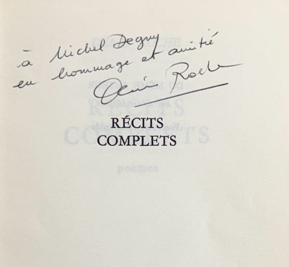 ROCHE (Denis). | Récits complets. Poèmes.
