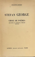 GEORGE (Stefan). | Choix de poèmes. Première période (1890-1900).