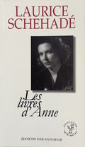 SCHEHADE (Laurice). | Les livres d'Anne.