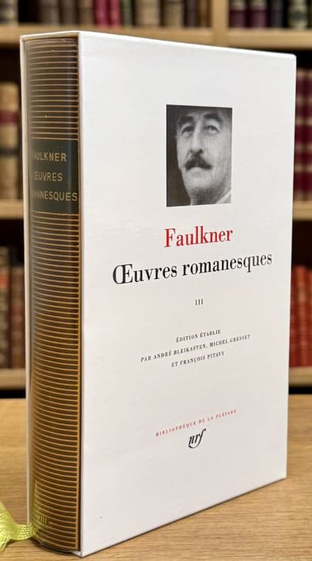 FAULKNER (William). | Oeuvres romanesques. Tome III.