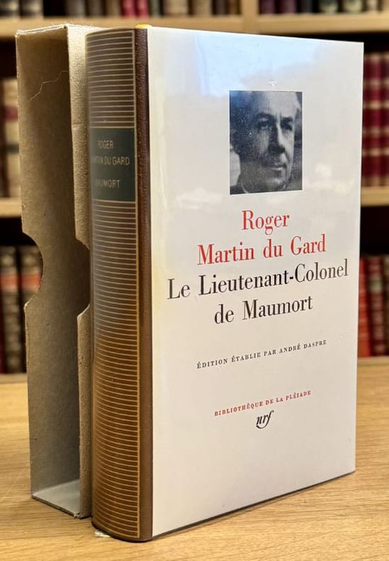 MARTIN DU GARD (Roger). | Le lieutenant-colonel de Maumort.