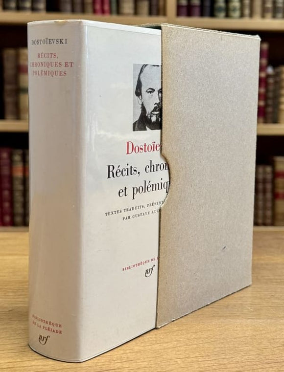 DOSTOIEVSKI (Fedor). | Récits, chroniques et polémiques.