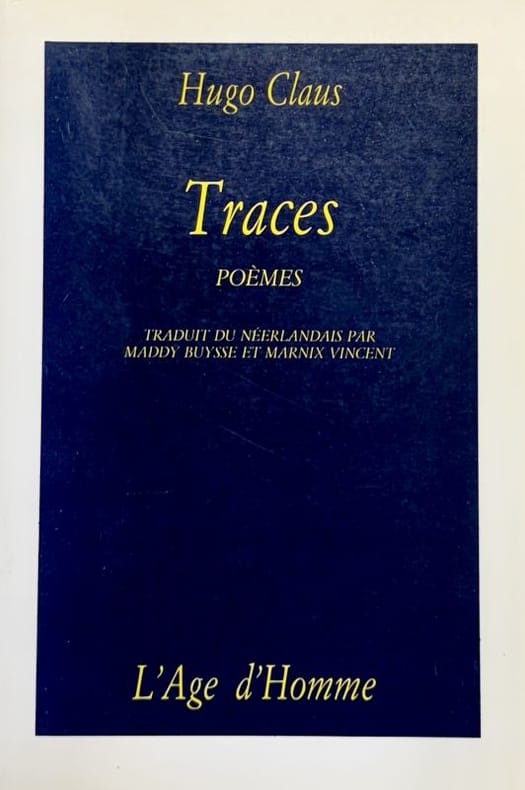 CLAUS (Hugo). | Traces. Choix de poèmes, 1948-1985.