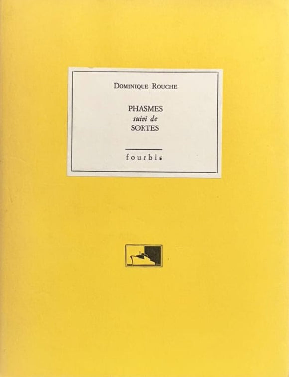 ROUCHE (Dominique). | Phasmes. Suivi de Sortes.