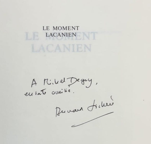 SICHERE (Bernard). | Le moment lacanien.