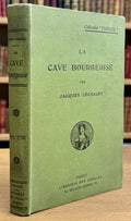LECHALET (Jacques). | La cave bourgeoise.