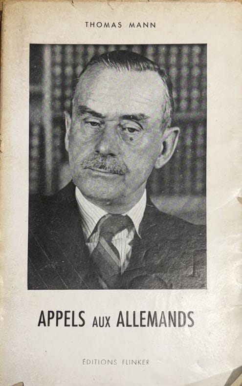 MANN (Thomas). | Appels aux Allemands. Messages radiodiffusés adressés aux Allemands. Traduit de l'allemand par Pierre Jundt. Introduction critique d'Edmond Vermeil.