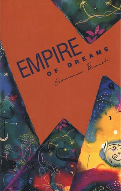 BRASCHI (Giannina) | Empire of Dreams. Translated by Tess O'Dwyer.