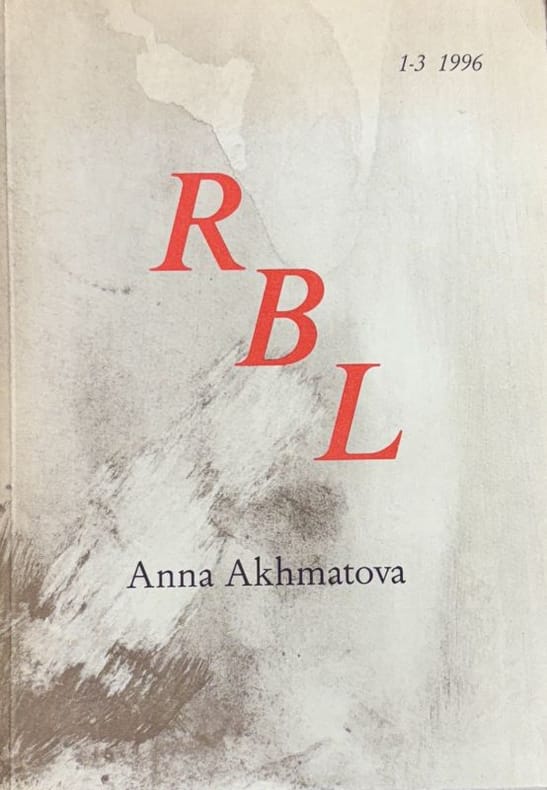 AKHMATOVA (Anna) COLLECTIF. | Anna Akhmatova. La Revue des Belles Lettres - RBL, n° 1-3 (1996).