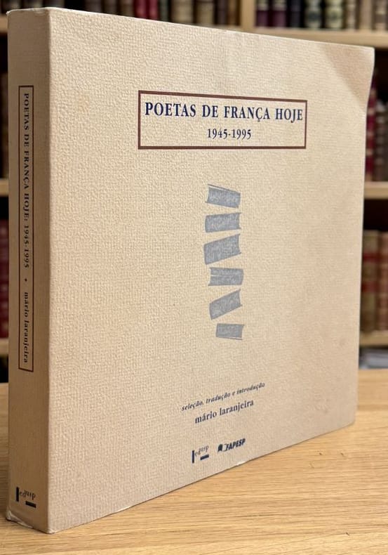 LARANJEIRA (Mario). | Poetas de França hoje, 1945-1995.