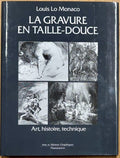 LO MONACO (Louis). | La gravure en taille-douce.